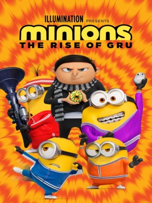 Minions: Sự Trỗi Dậy Của Gru