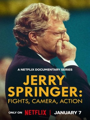 Xem phim Jerry Springer: Đấm Đá, Camera, Diễn